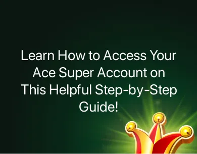 Ace Super Ace Super