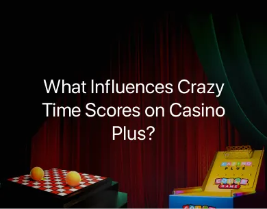 Crazy Time scores
