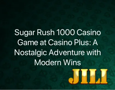 Sugar Rush 1000 Casino Game Sugar Rush 1000 Casino Game