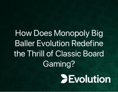 Monopoly Big Baller Evolution Monopoly Big Baller Evolution