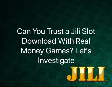 Jili Slot Download