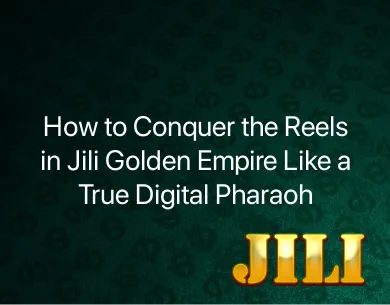 Jili Golden Empire