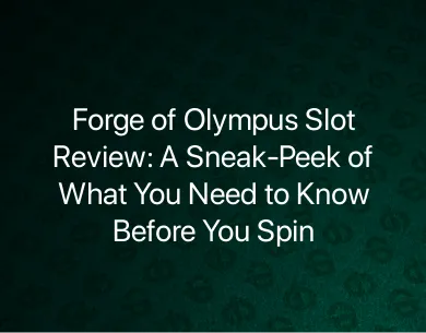 Forge of Olympus Slot Review Forge of Olympus Slot Review