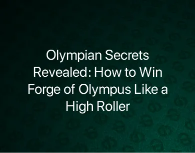 How Win Forge of Olympus