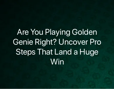 Huge Win in Golden Genie Huge Win in Golden Genie