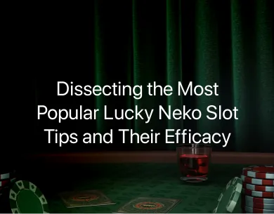 Lucky Neko slot tips Lucky Neko slot tips