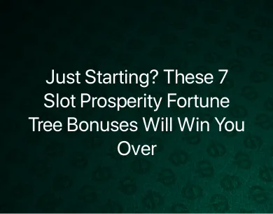 Slot Prosperity Fortune Tree Slot Prosperity Fortune Tree