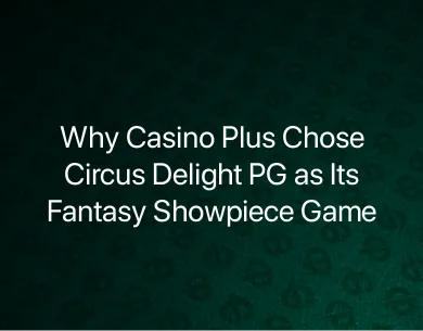 Circus Delight PG Circus Delight PG