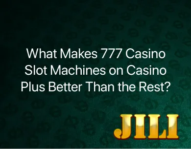 777 Casino Slot Machines 777 Casino Slot Machines