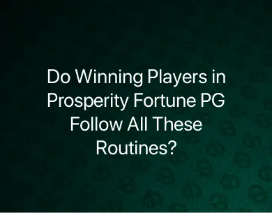 Prosperity Fortune PG Prosperity Fortune PG