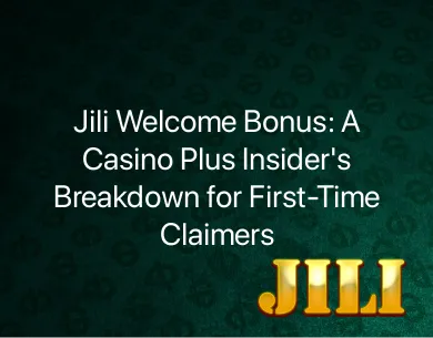 Jili Welcome Bonus Jili Welcome Bonus