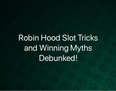 robin hood slot tricks robin hood slot tricks
