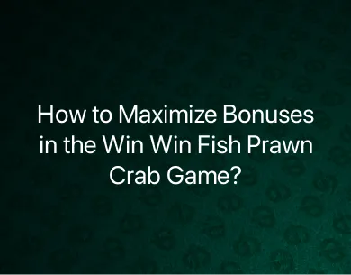 Win Win Fish Prawn Crab Game
