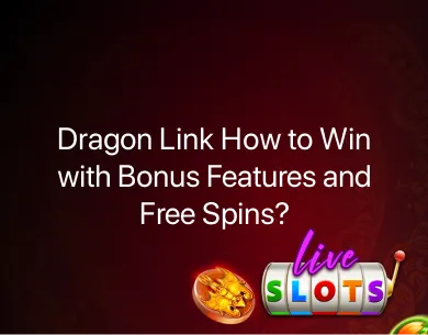 dragon link how to win dragon link how to win