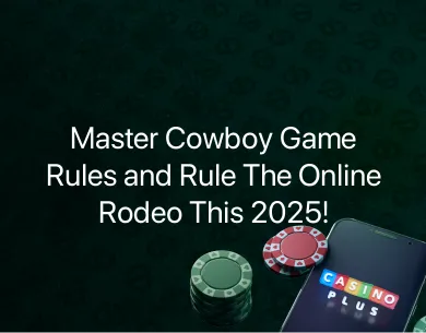 Cowboy Game Rules Cowboy Game Rules