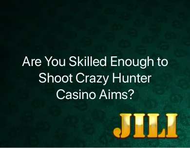 Crazy Hunter Casino Crazy Hunter Casino