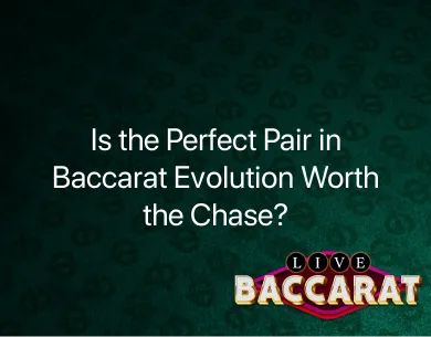 baccarat evolution