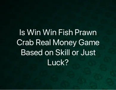 Win Win Fish Prawn Crab real money