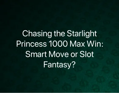 Starlight Princess 1000 Max Win