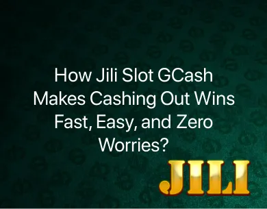 Jili Slot GCash Jili Slot GCash