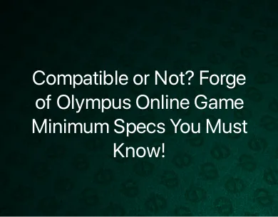 Forge of Olympus Online Game
