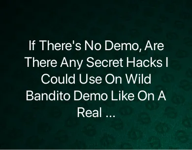 Wild Bandito Demo