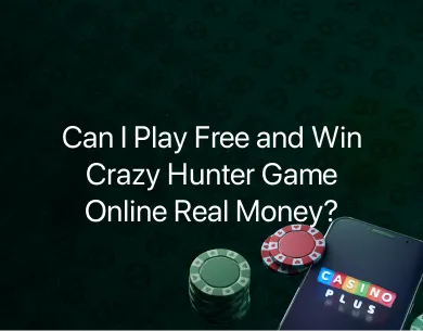Crazy Hunter Game Online Real Money Crazy Hunter Game Online Real Money