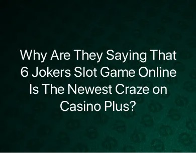 6 Jokers Slot Game Online
