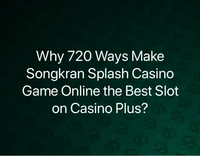 Songkran Splash Casino Game Online Songkran Splash Casino Game Online