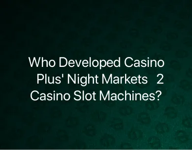 Night Markets 2 Casino Slot Machines