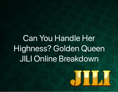 Golden Queen JILI Online