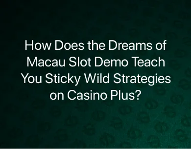 Dreams of Macau Slot Demo Dreams of Macau Slot Demo