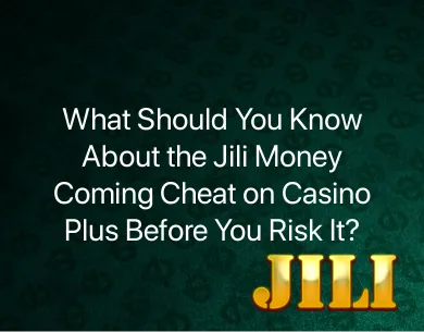Jili Money Coming Cheat Jili Money Coming Cheat